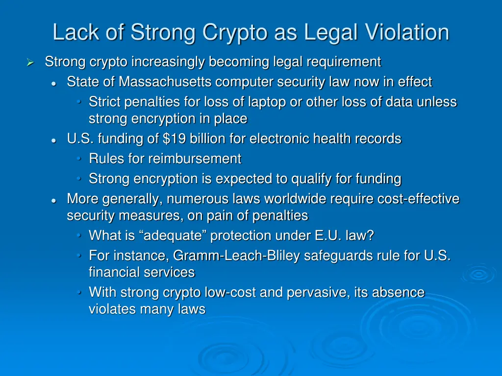 lack of strong crypto as legal violation