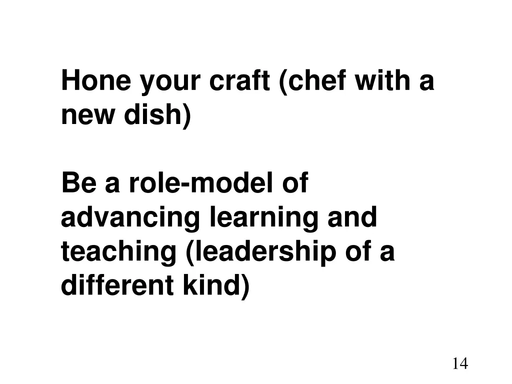 hone your craft chef with a new dish