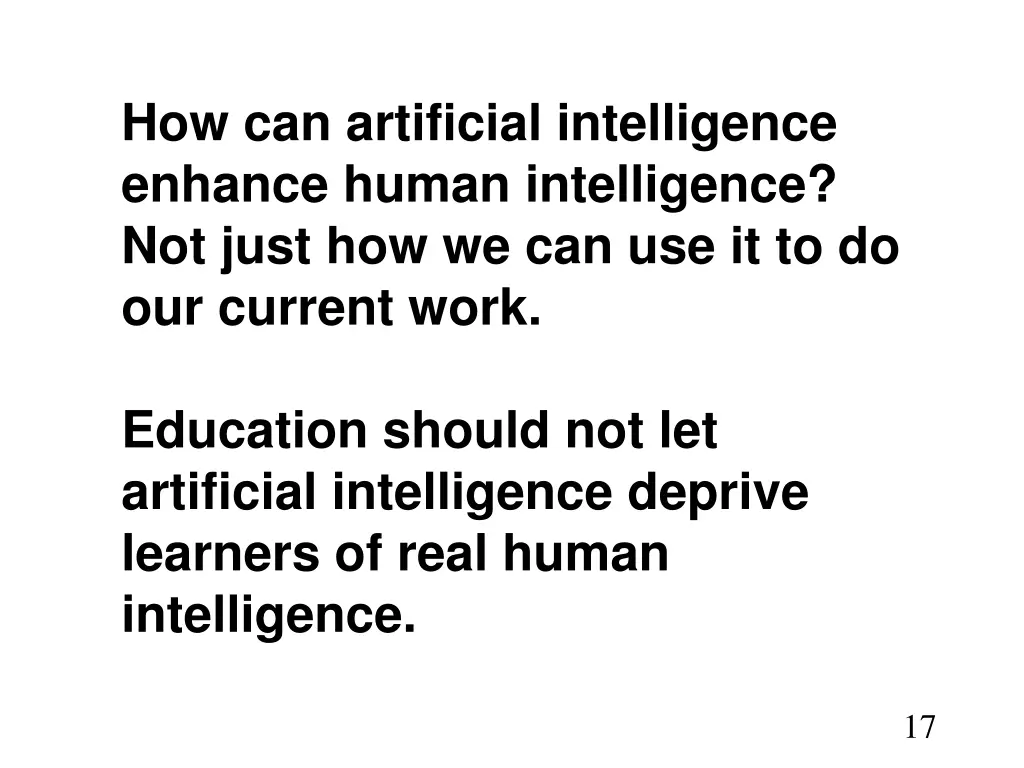 how can artificial intelligence enhance human