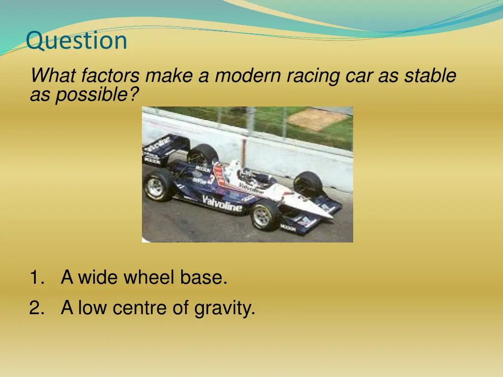 question what factors make a modern racing