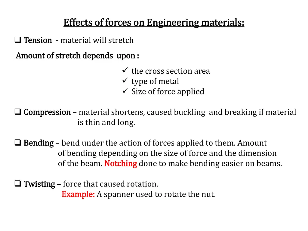 effects of forces on engineering materials