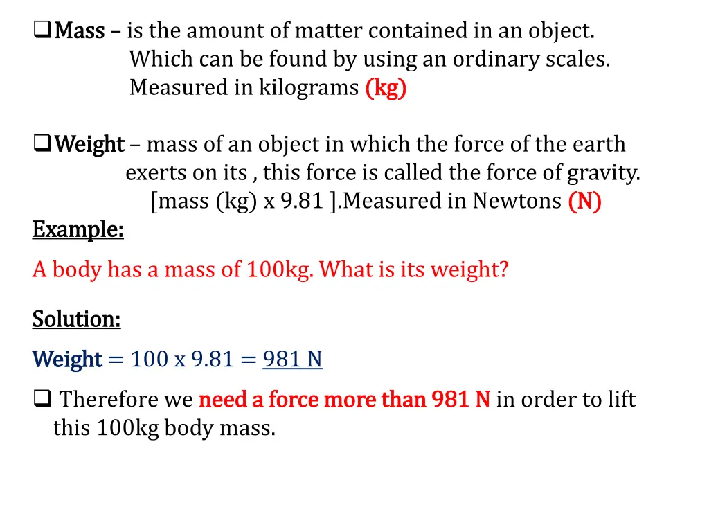 mass mass is the amount of matter contained