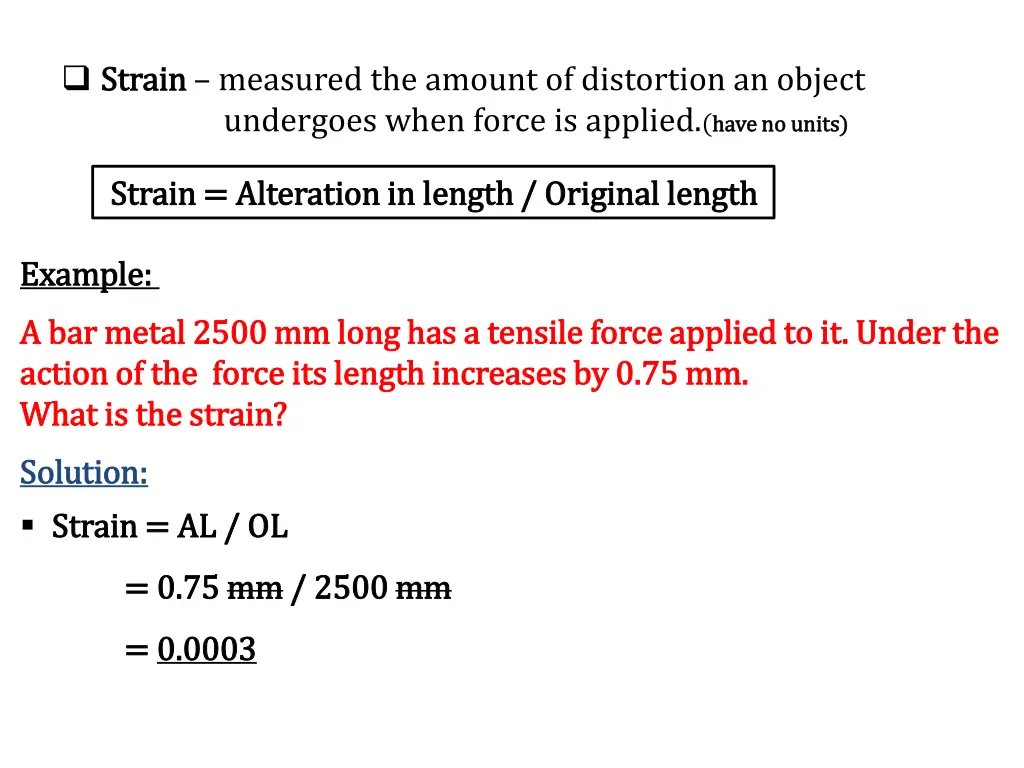 strain strain measured the amount of distortion