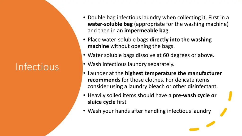 double bag infectious laundry when collecting