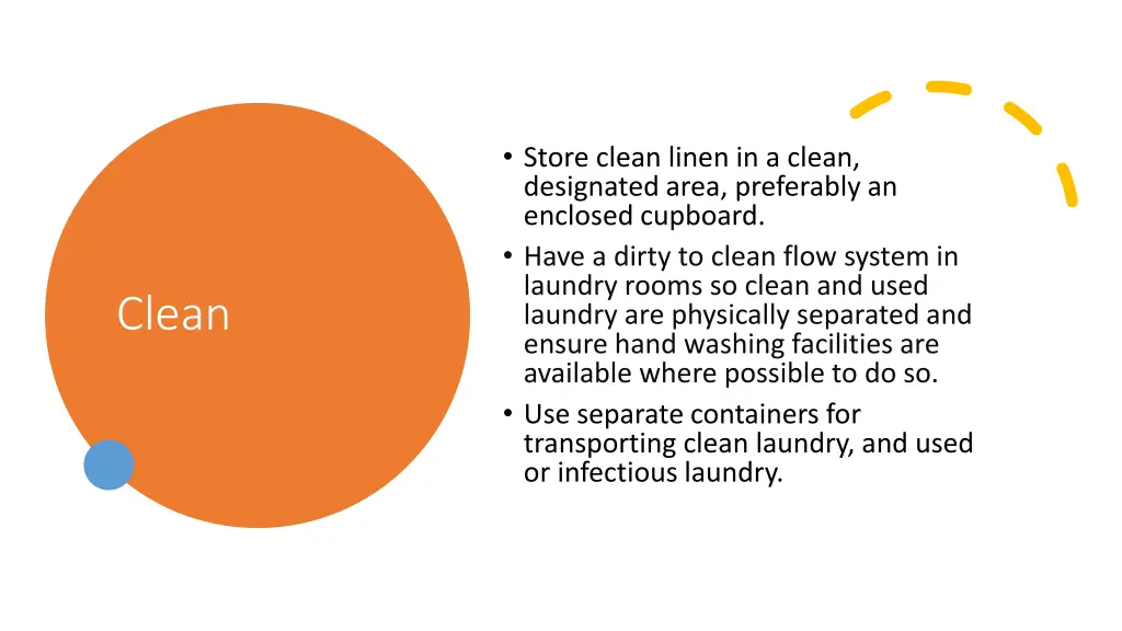 store clean linen in a clean designated area