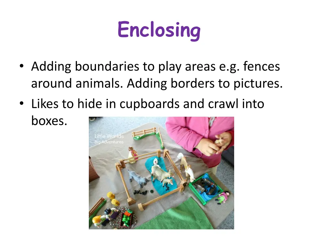 enclosing