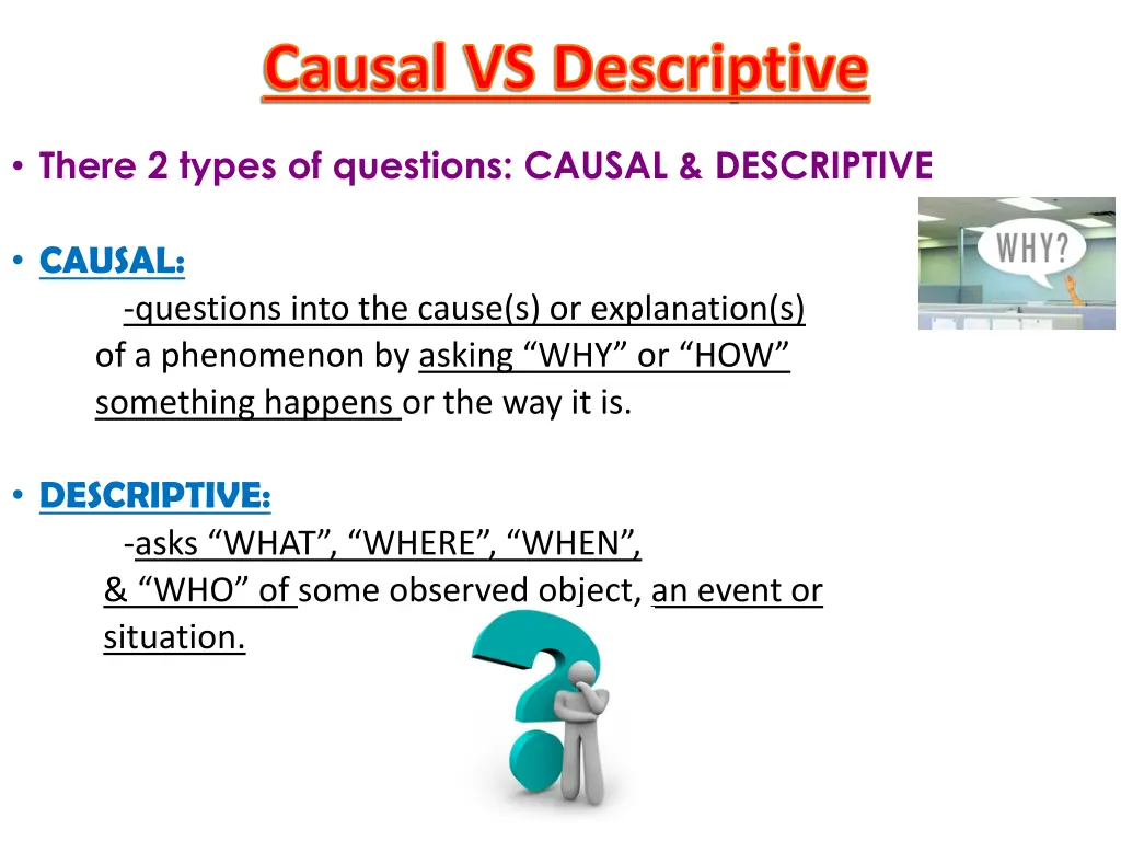 causal vs descriptive