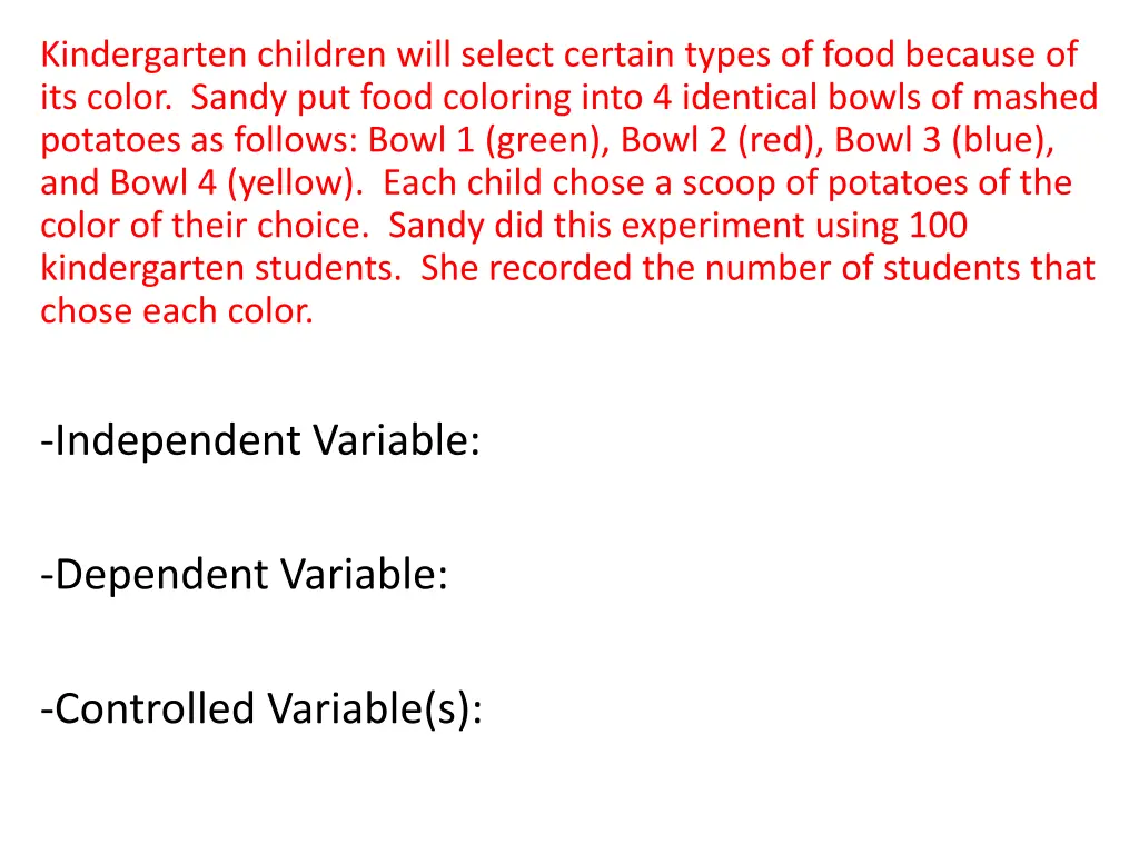 kindergarten children will select certain types