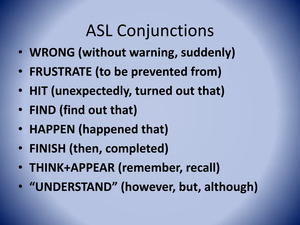 asl conjunctions