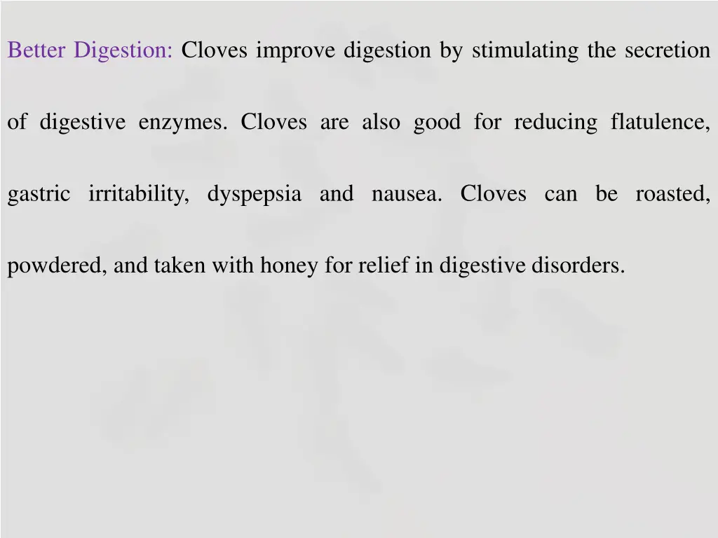 better digestion cloves improve digestion