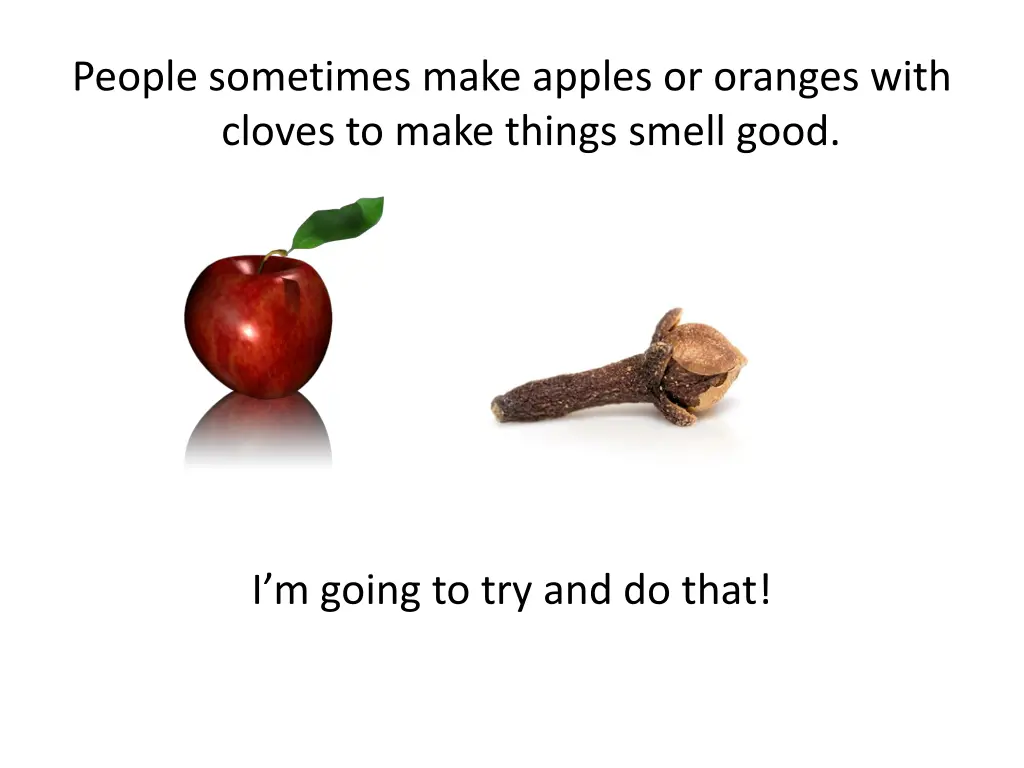 people sometimes make apples or oranges with