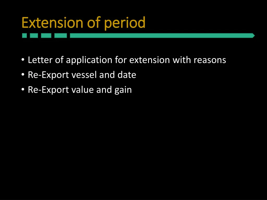 extension of period extension of period