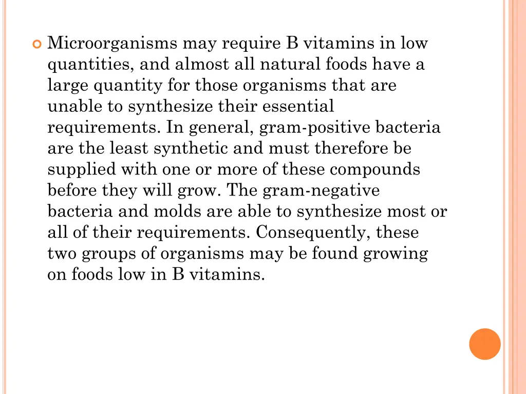 microorganisms may require b vitamins