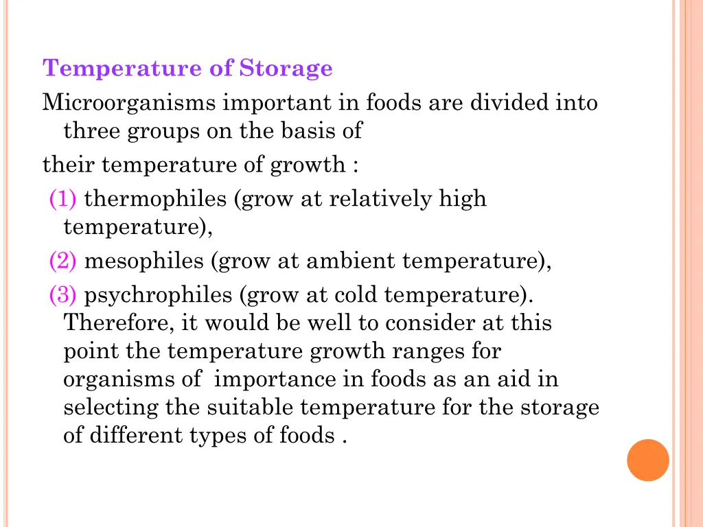 temperature of storage microorganisms important