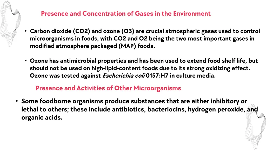 presence and concentration of gases