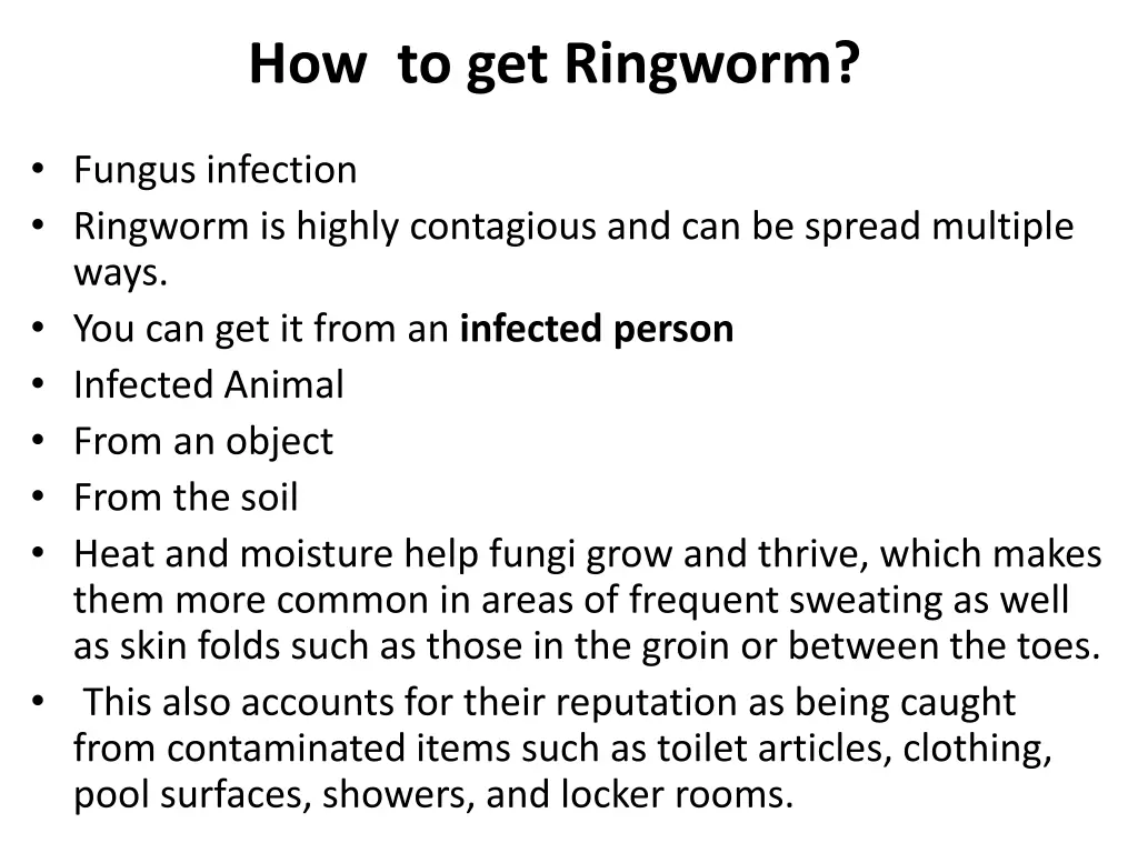 how to get ringworm