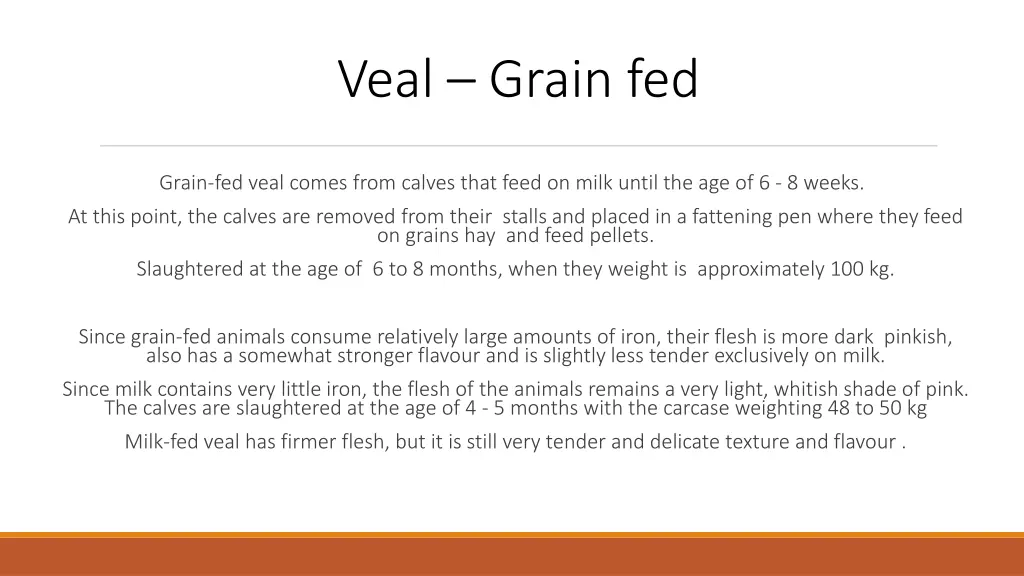 veal grain fed