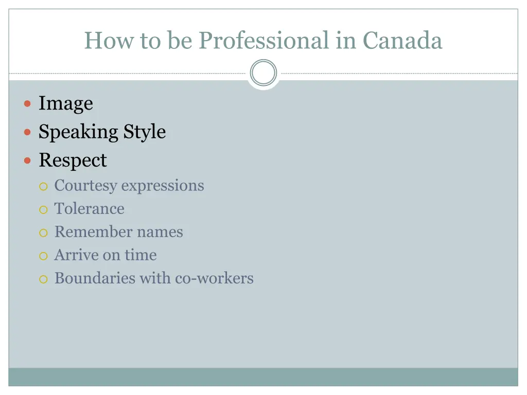 how to be professional in canada 12