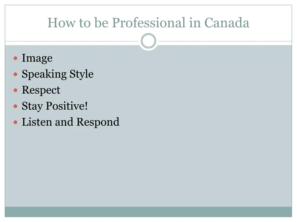 how to be professional in canada 14