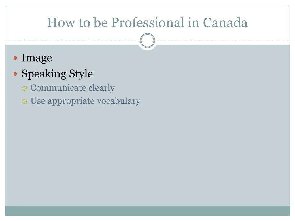 how to be professional in canada 6