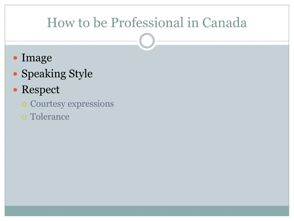 how to be professional in canada 9