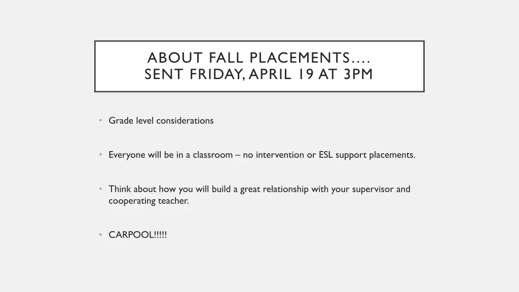 about fall placements sent friday april 19 at 3pm