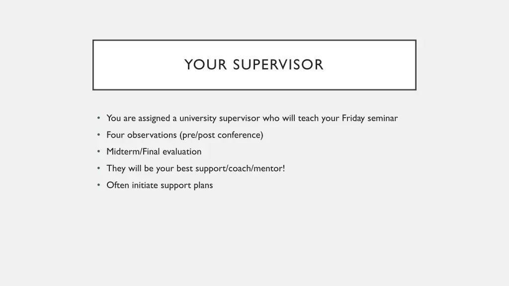 your supervisor