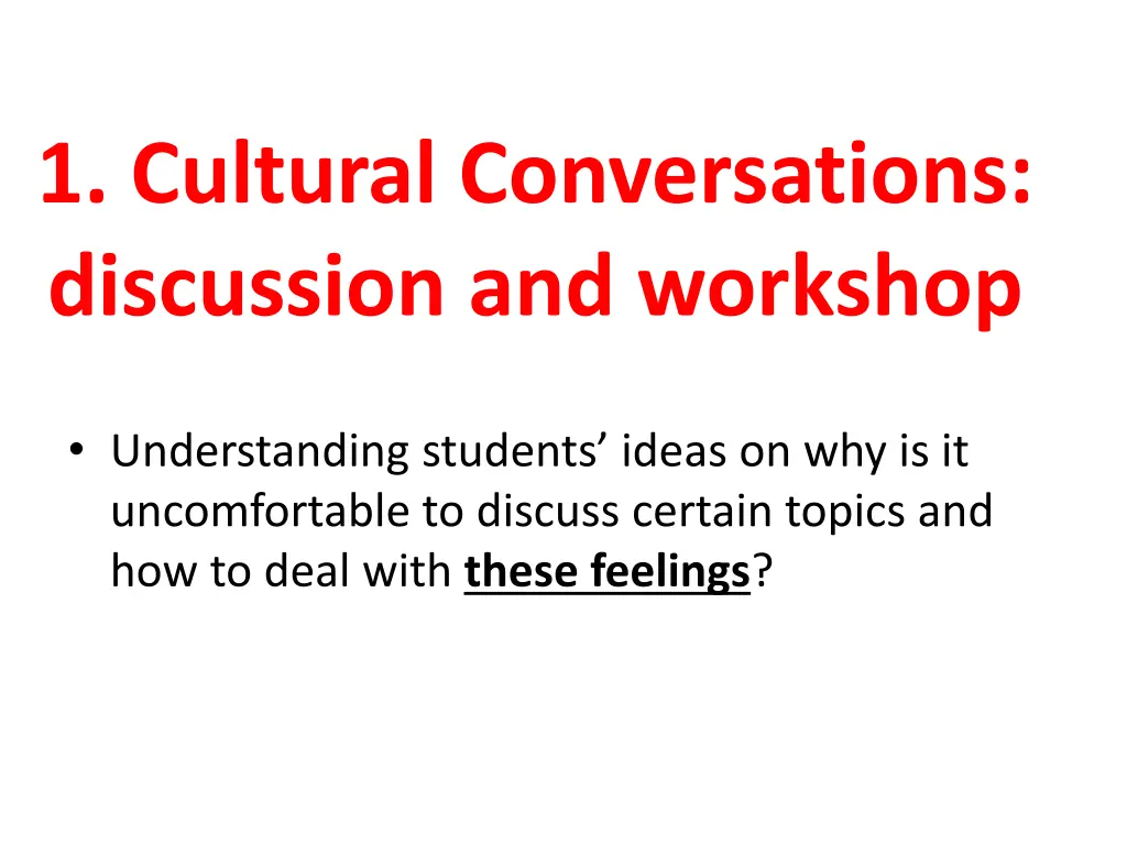 1 cultural conversations discussion and workshop