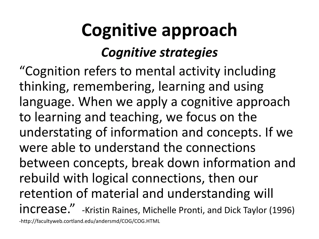 cognitive approach cognitive strategies cognition