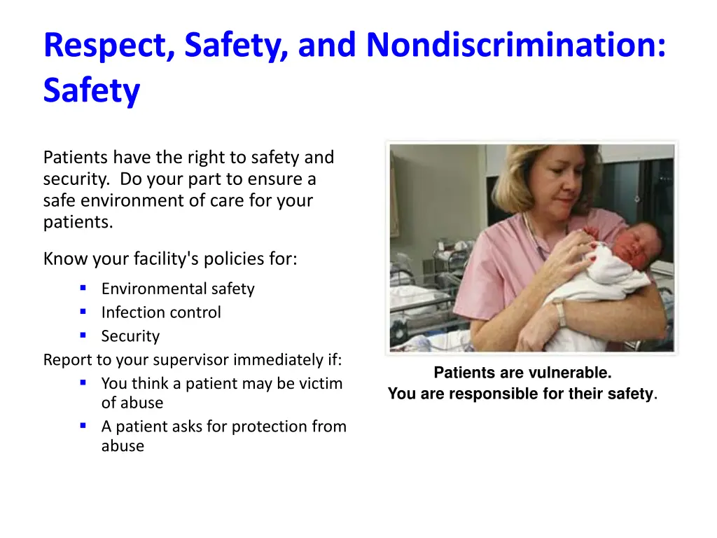 respect safety and nondiscrimination safety