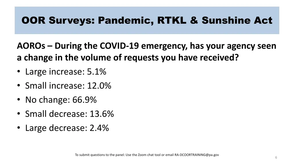 oor surveys pandemic rtkl sunshine act 2