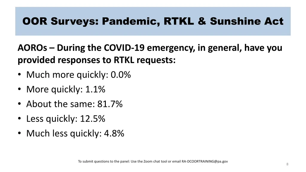 oor surveys pandemic rtkl sunshine act 4