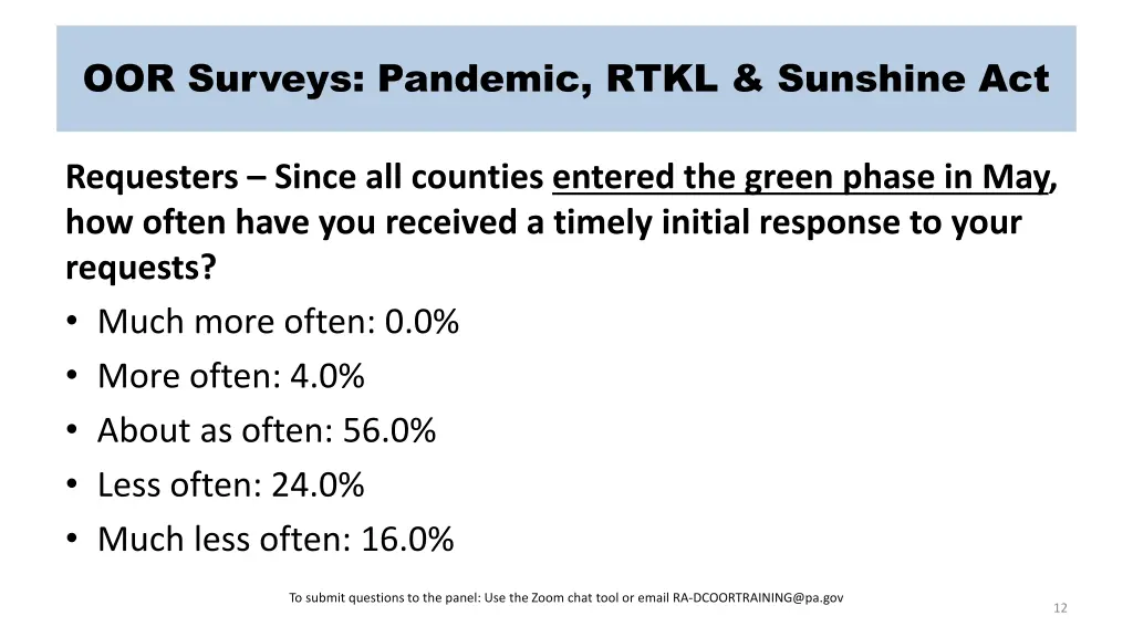 oor surveys pandemic rtkl sunshine act 8