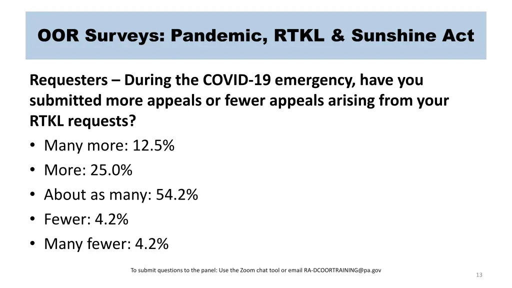 oor surveys pandemic rtkl sunshine act 9