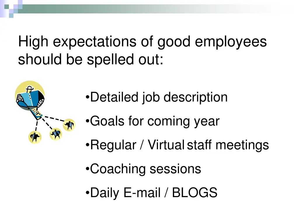 high expectations of good employees should