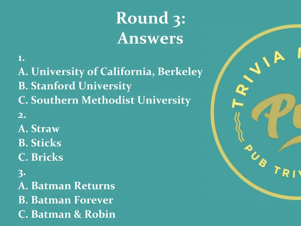 round 3 answers