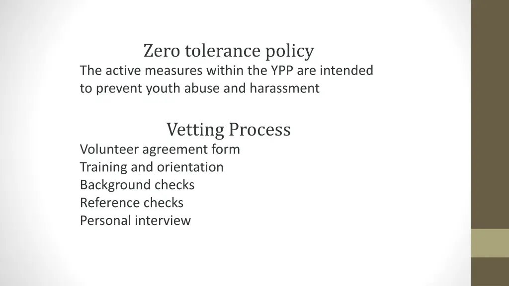 zero tolerance policy the active measures within