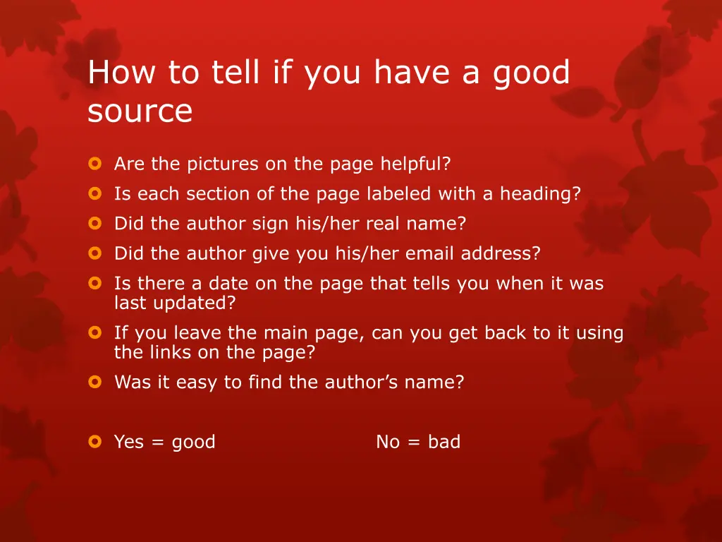 how to tell if you have a good source