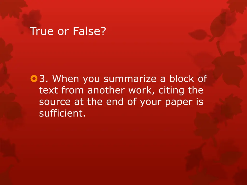 true or false 2