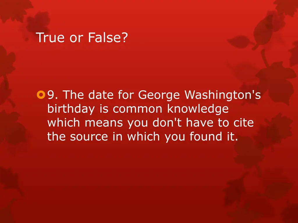 true or false 8