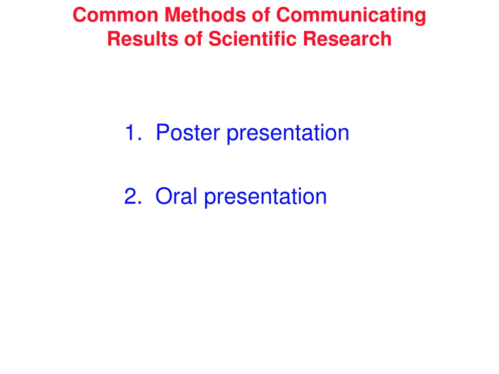 common methods of communicating results