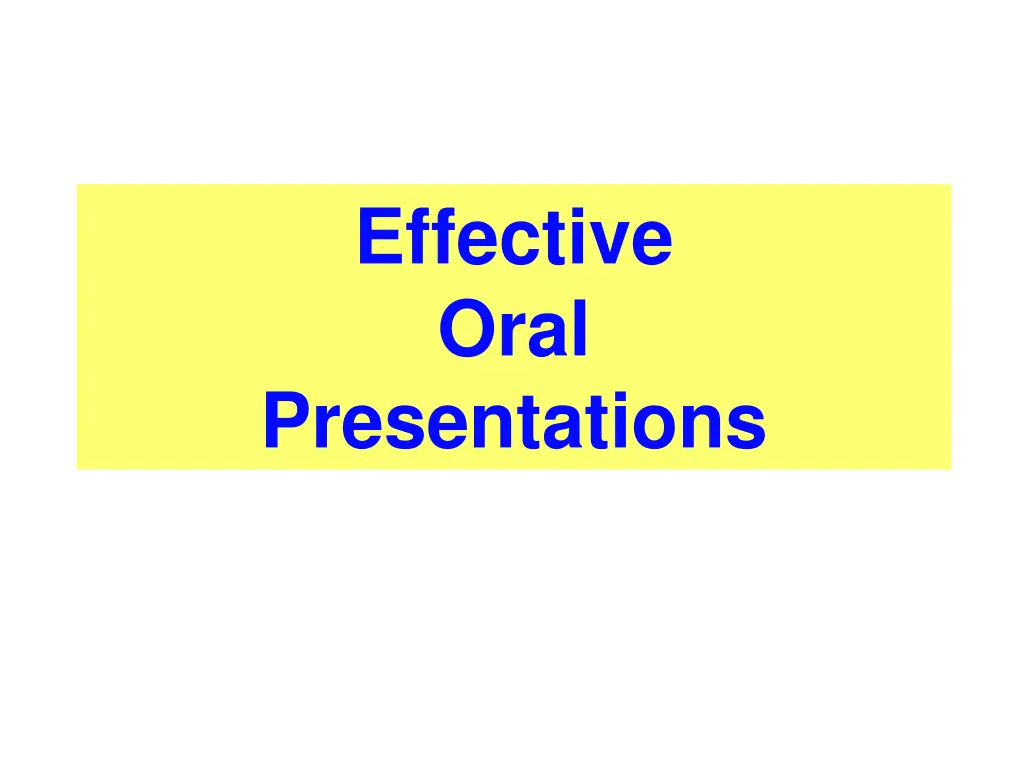 effective oral presentations