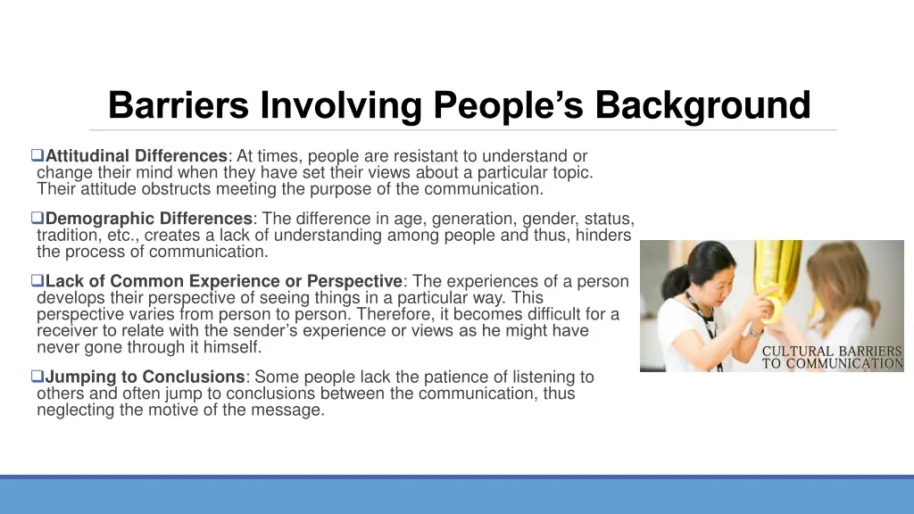 barriers involving people s background