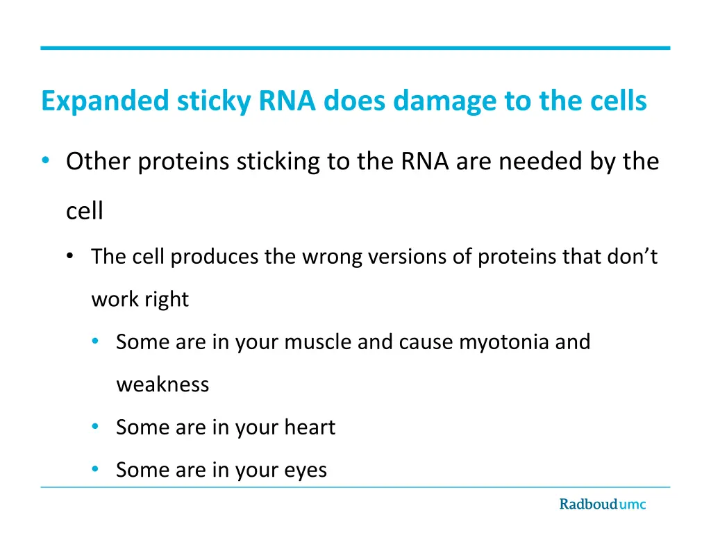 expanded sticky rna does damage to the cells