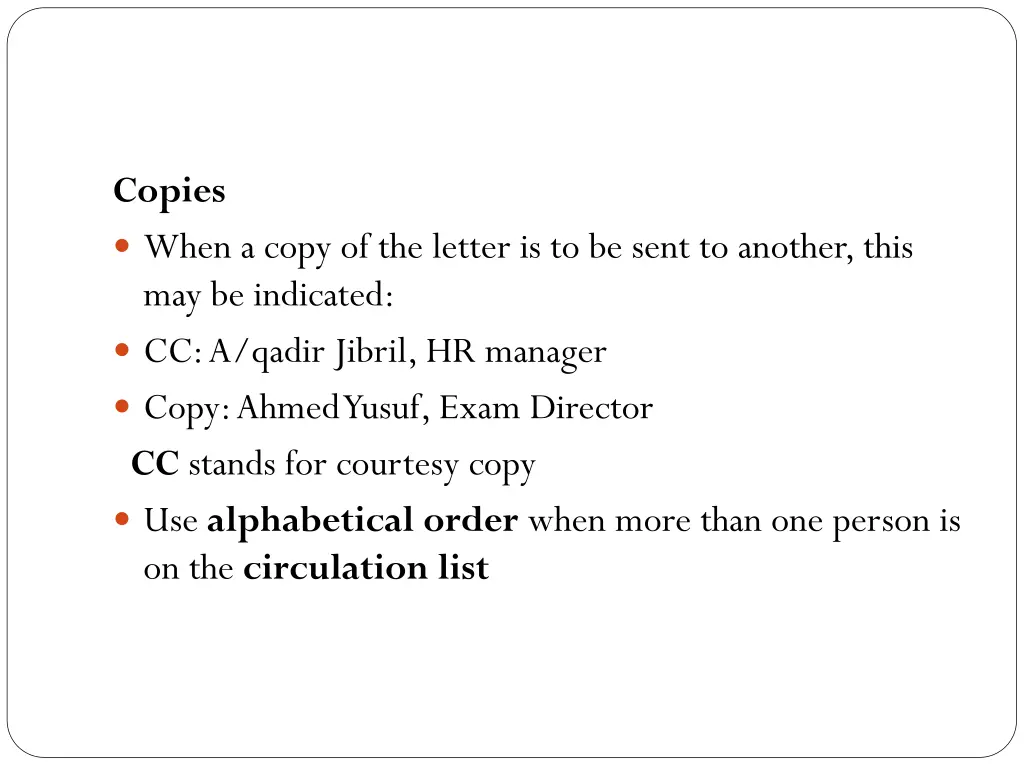 copies when a copy of the letter is to be sent