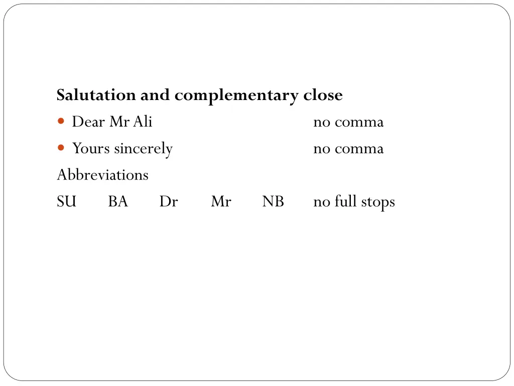 salutation and complementary close dear mrali