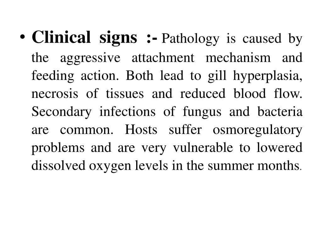 clinical signs pathology is caused