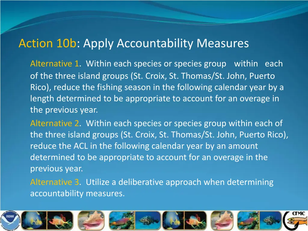 action 10b apply accountability measures