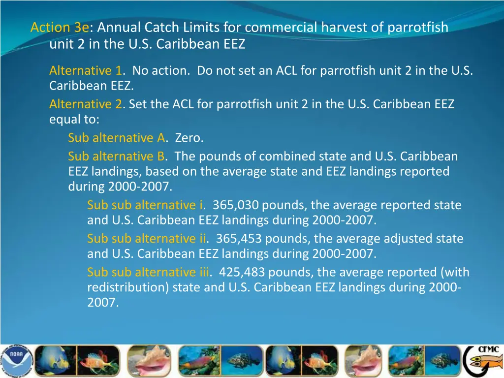 action 3e annual catch limits for commercial