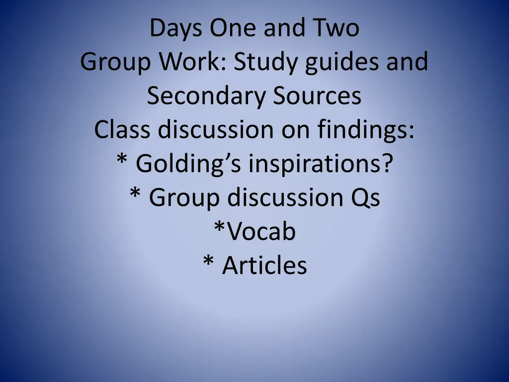 days one and two group work study guides